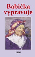 Babička vypravuje - Kniha