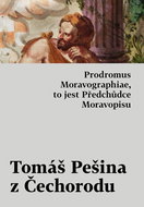 Prodromus Moravographiae, to jest Předchůdce Moravopisu - Kniha