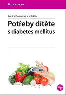 Potřeby dítěte s diabetes mellitus - Kniha