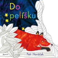 Do pelíšku - Kniha