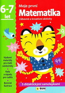 Moje první Matematika 6-7 let: Zábavné a kreativní aktivity - Kniha