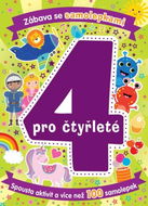 Zábava se samolepkami pro čtyřleté: Věk 4+ - Kniha