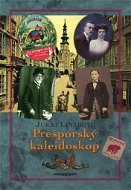 Prešporský kaleidoskop - Kniha