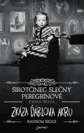 Sirotčinec slečny Peregrinové Zkáza Ďáblova akru - Kniha