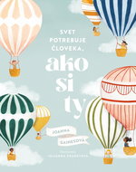 Svet potrebuje človeka, ako si ty - Kniha