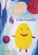 Nikdy nezapomeň - Kniha