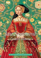 Jana Seymourová Laskavá královna - Kniha