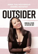 Outsider: Rebelka, která si plní své sny - Kniha