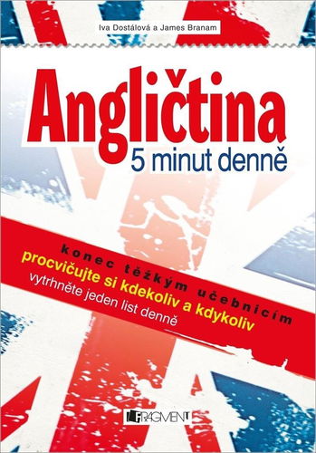 Angličtina 5 minut denně: procvičujte si kdekoliv a kdykoliv ... - Kniha - Hlavní obrázek