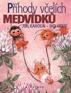 Příhody včelích medvídků - Kniha