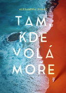 Tam, kde volá moře - Kniha