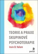 Teorie a praxe skupinové psychoterapie - Kniha