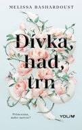 Dívka, had, trn: Princezna, nebo netvor? - Kniha