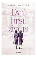 Dvě hrsti života - Kniha