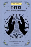 Reiki: Váš osobní průvodce - Kniha