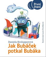Jak Bubáček potkal Bubáka - Kniha