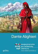 Dante Alighieri: dvojjazyčná kniha pro začátečníky (IJ-ČJ) - Kniha