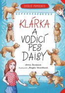 Klárka a vodicí pes Daisy - Kniha