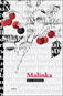 Malinka - Kniha