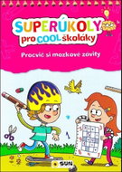 Superúkoly pro Cool školáky: Procvič si mozkové závity - Kniha