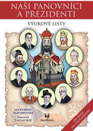 Naši panovníci a prezidenti: Výukové listy - Kniha