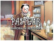 Pasteur: Mikrobiální revoluce - Kniha