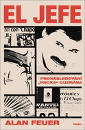 El Jefe: Pronásledování „Prcka“ Guzmána - Kniha