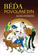 Béďa, povolání syn - Kniha