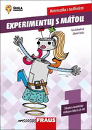 Experimentuj s Máťou Matematika s nadhledem: Zábavné a badatelské úlohy pro žáky 8. a 9. tříd - Kniha