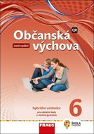 Občanská výchova 6 Hybridní učebnice: pro základní školy a víceletá gymnázia - Kniha