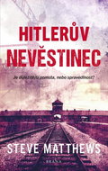 Hitlerův nevěstinec: Je důležitější pomsta,nebo spravedlnost? - Kniha