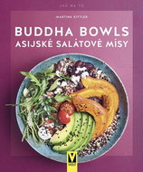 Buddha Bowls Asijské salátové mísy - Kniha