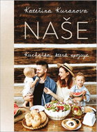 Naše Kuchařka, která spojuje - Kniha