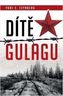 Dítě gulagu - Kniha