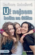 Už nejsem holka na útěku - Kniha