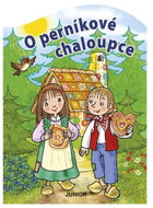 O Perníkové chaloupce - Kniha