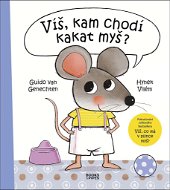 Víš, kam chodí kakat myš? - Kniha