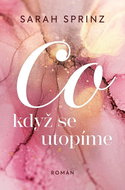 Co když se utopíme - Kniha