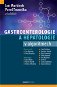 Gastroenterologie a hepatologie v algoritmech - Kniha