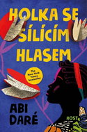 Holka se sílícím hlasem - Kniha