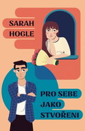 Pro sebe jako stvořeni - Kniha