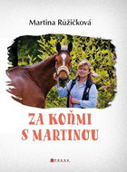 Za koňmi s Martinou - Kniha