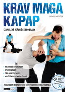 Krav Maga a Kapap: Izraelské reálné sebeobrany - Kniha