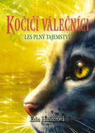 Kočičí válečníci Les plný tajemství - Kniha