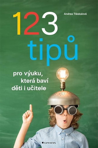 123 tipů pro výuku, která baví děti i učitele - Kniha - Main image