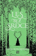 Les bez srdce - Kniha