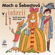 Mach a Šebestová v historii - Kniha