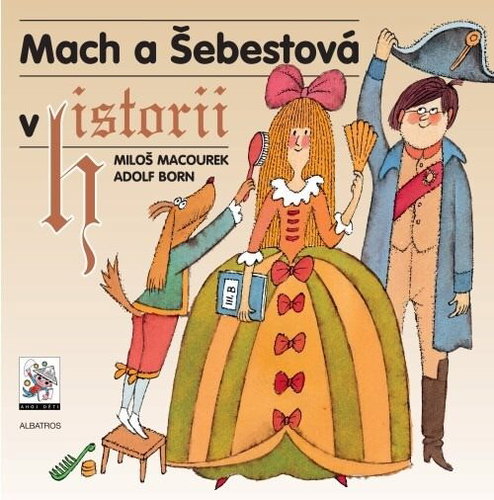 Mach a Šebestová v historii - Kniha - Main image