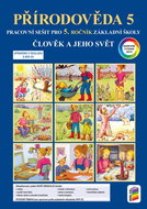 Přírodověda 5 Člověk a jeho svět Pracovní sešit - Kniha