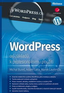 WordPress: od základů k profesionálnímu použití - Kniha